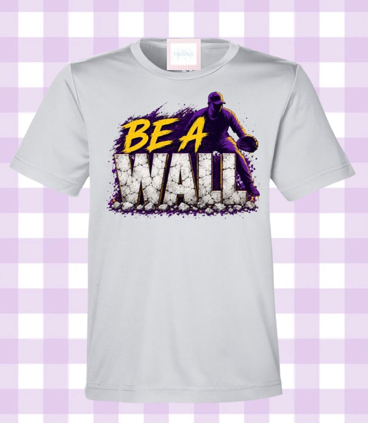 Be a Wall Drifit