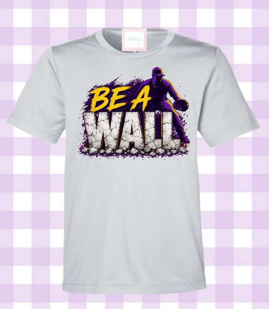 Be a Wall Drifit